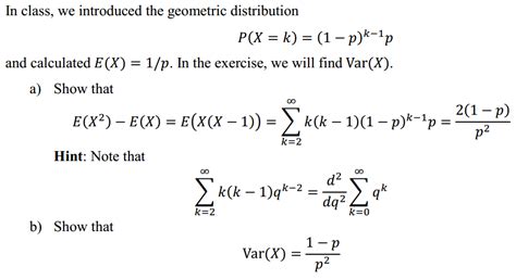 solved in class we introduced the geometric distribution