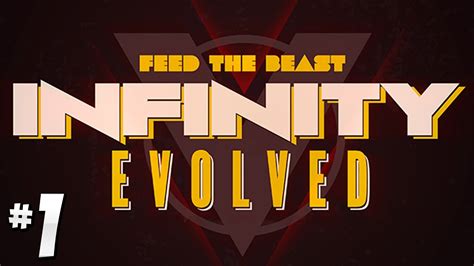 Ftb Infinity Evolved Ep 1 An All New Ftb Infinity Youtube