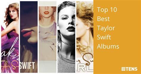 Top Best Taylor Swift Albums TheTopTens