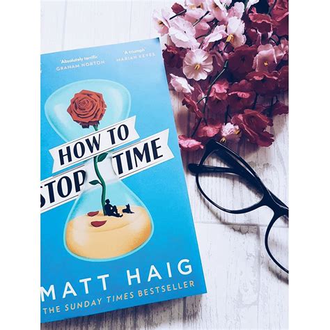 Book Review How To Stop Time Matt Haig