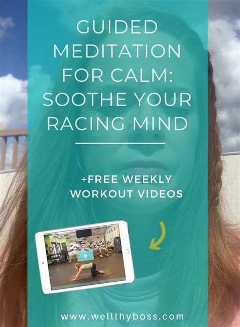 Guided Meditation For Calm Soothe Your Racing Mind Wellthy Boss