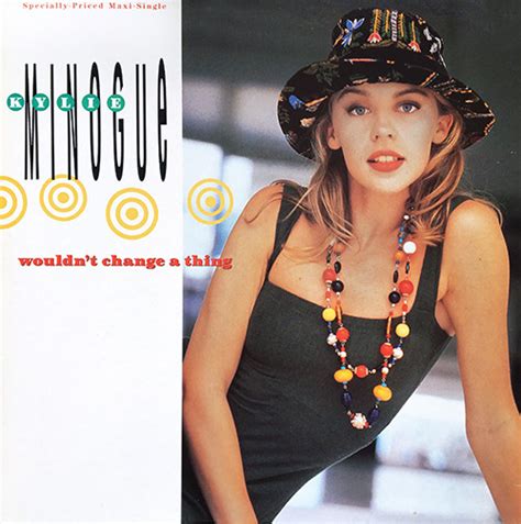 Kylie Minogue Wouldnt Change A Thing Vinyl 12 33 ⅓ Rpm Maxi