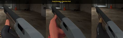 Fixed Shotgun Ejection Port Team Fortress 2 Mods