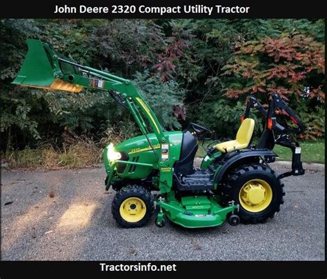 John Deere 2320 Price Specs Weight Review Attachments 2024