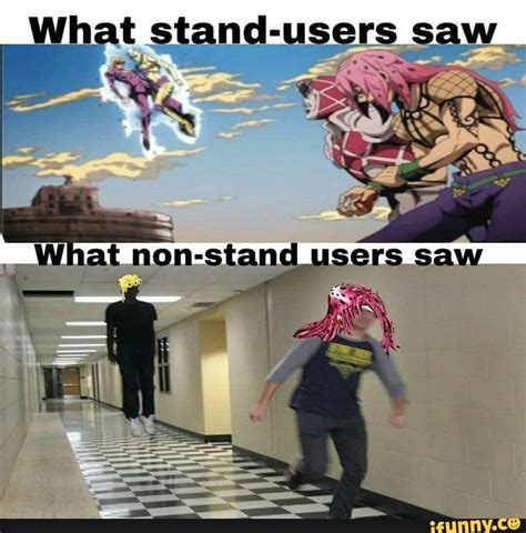 Stand User Meme Know Your Meme Simplybe