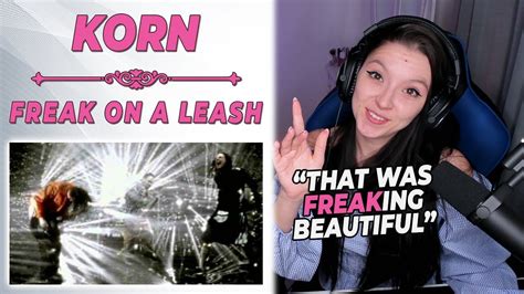 Korn Freak On A Leash Official Video First Time Reaction Youtube