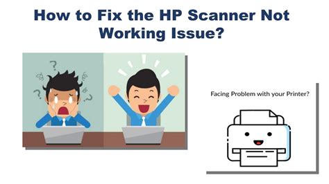 How To Fix The Hp Scanner Not Working Issue By Hp Support Issuu