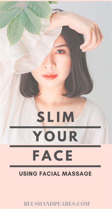 Learn How To Quickly Slim Your Face Using Facial Massage And All The