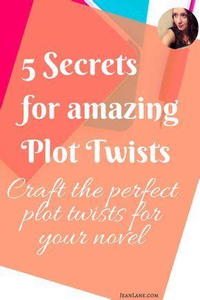 Tips For Writers To Create Better Plot Twists Authors Help How To