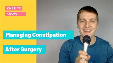 Managing Constipation After Surgery YouTube