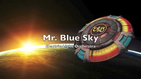 Lyrics Hq Mr Blue Sky Elo Youtube