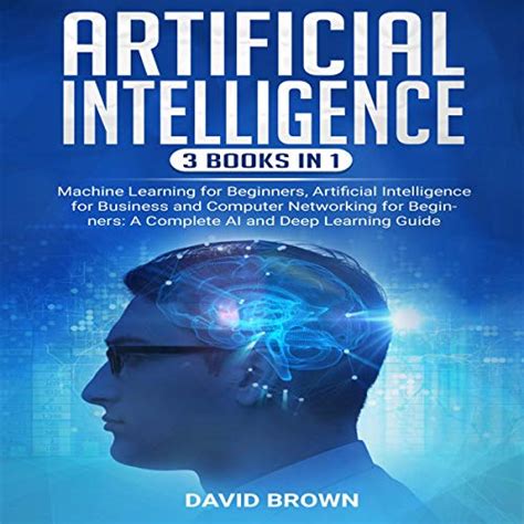 Artificial Intelligence This Book Includes Machine Learning For