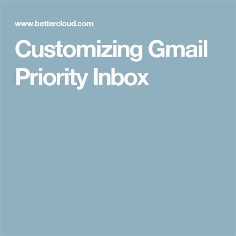 Customizing Gmail Priority Inbox Priorities Custom Inbox