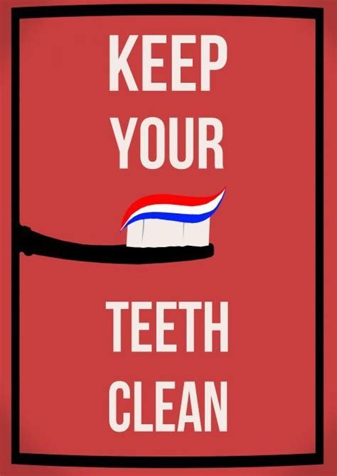 Keep Your Teeth Clean To