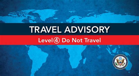 Travel Advisory Global Level 4 Health Advisory Do Not Travel U S