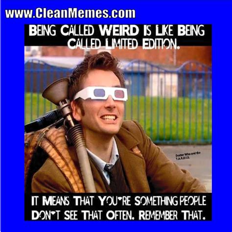 Called Weird Clean Memes