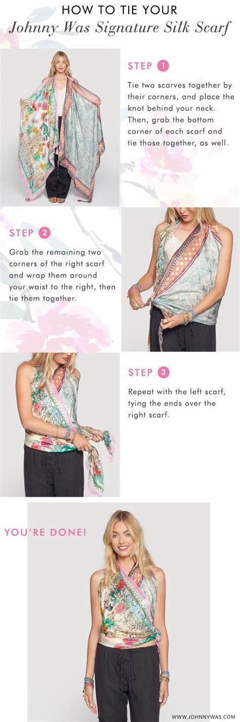 How To Tie Your Johnny Was Signature Silk Scarf Into A Shirt Step By Step Howto Styletip