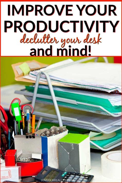 Declutter Your Desk And Mind To Be More Productive Declutter