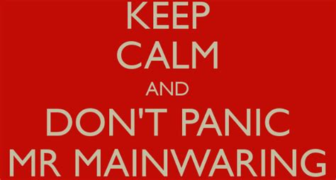 Dont Panic Mr Mainwaring