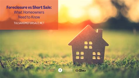 Foreclosure Vs Short Sale What Homeowners Need To Know