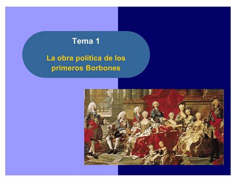 La Obra Política De Los Primeros Borbones España Tratado