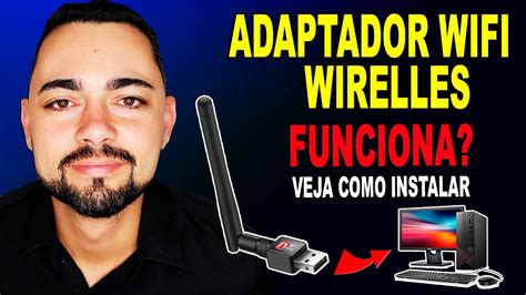 Melhor Adaptador Wifi Para PC Funciona Como Instalar Passo A Passo