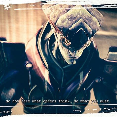 The art of the mass effect trilogy: Do not care what others think, do what you must. #masseffect #quotes #javik | Mass effect art ...