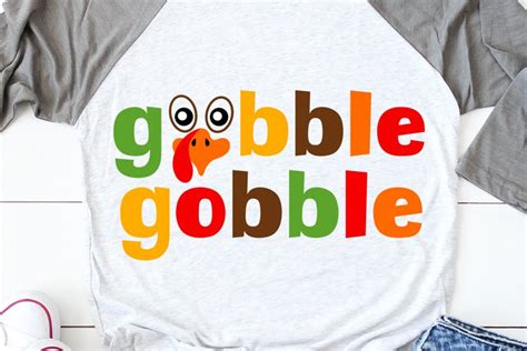 Thanksgiving Svg Gobble Gobble Shirt Svg Turkey Day Svg