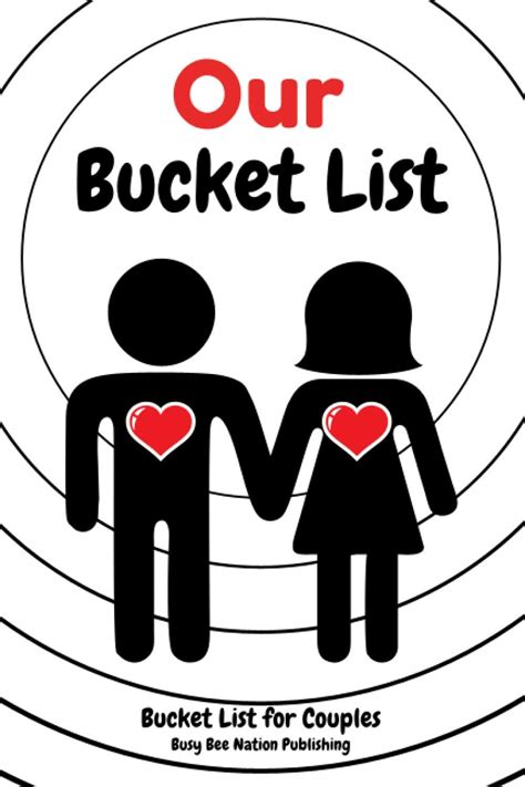 our bucket list bucket list for couples couples bucket list fun activities cute date ideas
