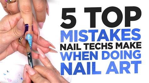 5 mistakes nail techs make when doing nail art and how to fix them youtube