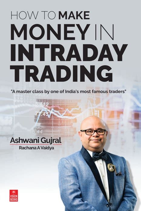 Download How To Make Money In Intraday Trading By Ashwani Gujral Book Pdf Kindle Epub Free