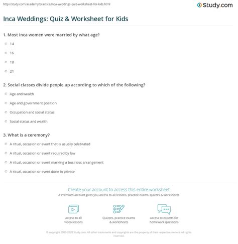 Maybe you would like to learn more about one of these? Inca Weddings: Quiz & Worksheet for Kids | Study.com