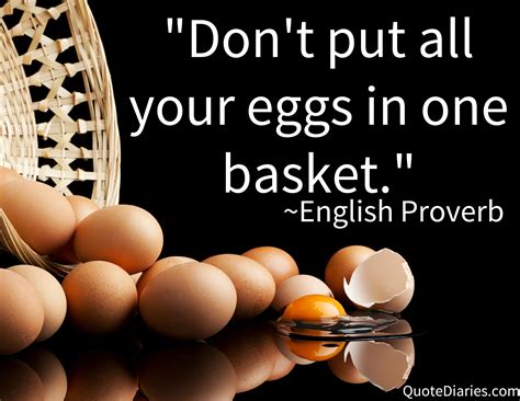 Dont Put All Your Eggs In One Basket ~english Proverb Teaching