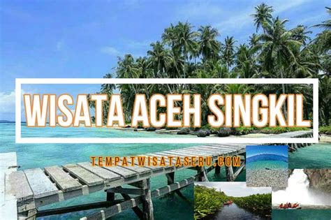 Tempat Wisata Favorit Di Aceh Tempat Wisata Indonesia