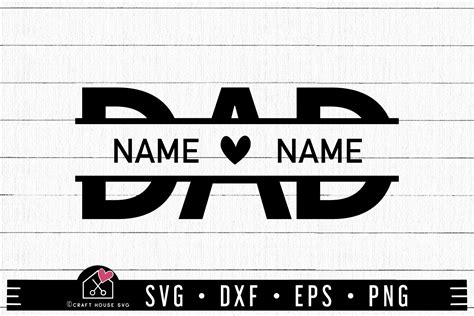 Free Fathers Day Svg Cut File Dad Split Monogram Svg Cut File Craft