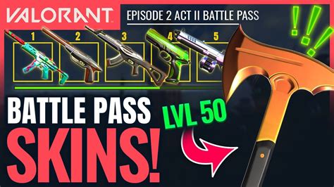 Valorant All Battle Pass Rewards And New Skins Ep 2 Act 2 Youtube