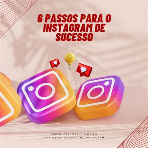 6 Passos Para Instagram De Sucesso Deluccars Hotmart