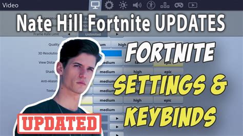 Nate Hill Fortnite Settings And Keybinds Updated May 2019 Youtube