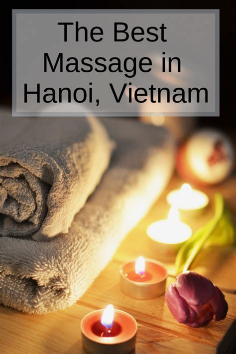 The Best Massage In Hanoi You Have To Try This Unusual Massage In