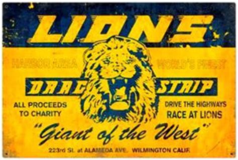 Vintage Lions Drag Strip Metal Sign Mty139 California