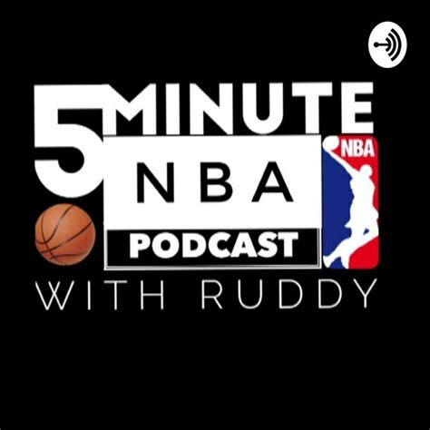 5 Minute Nba Podcast Podcast On Spotify