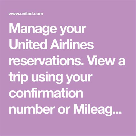 Manage Your United Airlines Reservations View A Trip Using Your