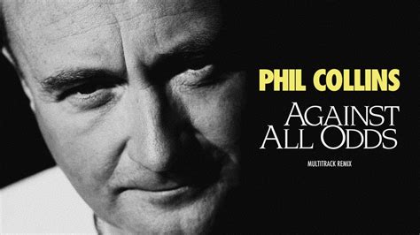 Phil Collins Against All Odds Take A Look At Me Now Extended 80s