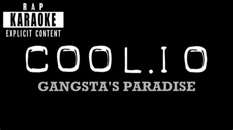 Coolio Gangstas Paradise Rap Karaoke Youtube