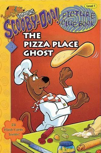 The Pizza Place Ghost Scooby Doo Pictur 9780439204958 Paperback Class 1 208 381 Picclick