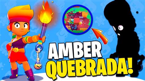 Amber A Brawler Quebrada Do Brawl Stars Youtube
