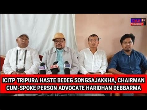 Icitp Tripura Haste Bedeg Songsakakkha Chairman Cum Spoke Person