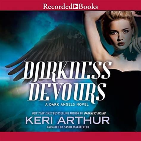 Darkness Devours Dark Angels Series Keri Arthur