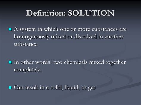 Definition: SOLUTION