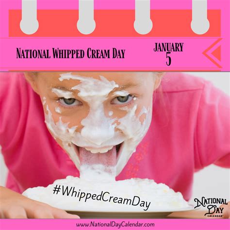 National Whipped Cream Day January 5 Different Recipes Us Foods Whipped Cream